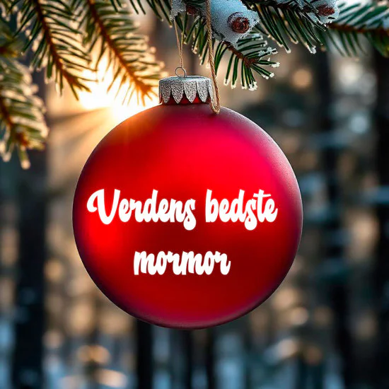 strygestof af høj kvalitet, Verdens bedste... (indsæt selv) til julekugle Verdens bedste... (indsæt selv) til julekugle