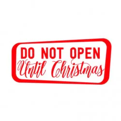 Do-Not-Open-Until-Christmas Gratis SVG-filer